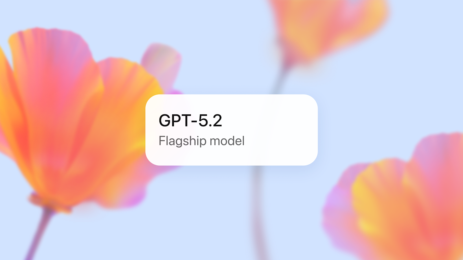 🤖 New: GPT-5.2 Suite — Instant & Pro Models!